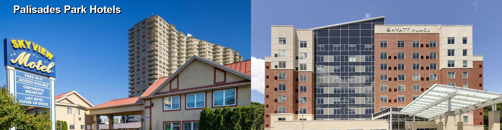2 Best Hotels near Palisades Park