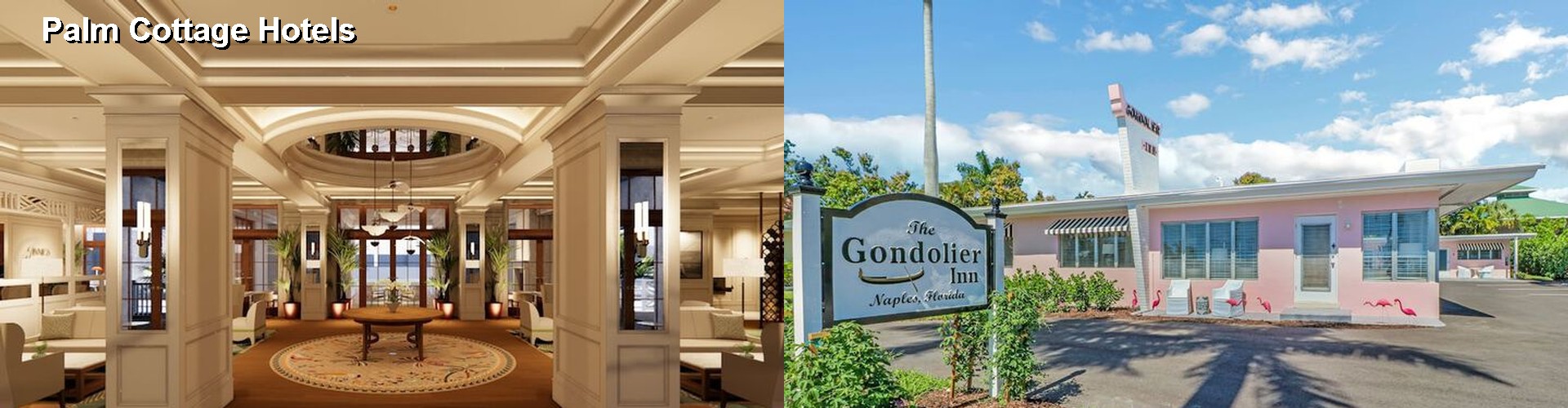 5 Best Hotels near Palm Cottage