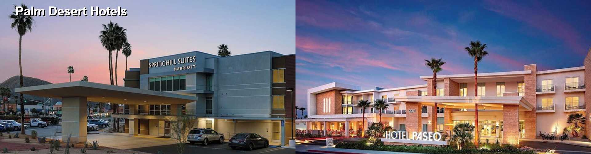 4 Best Hotels near Palm Desert