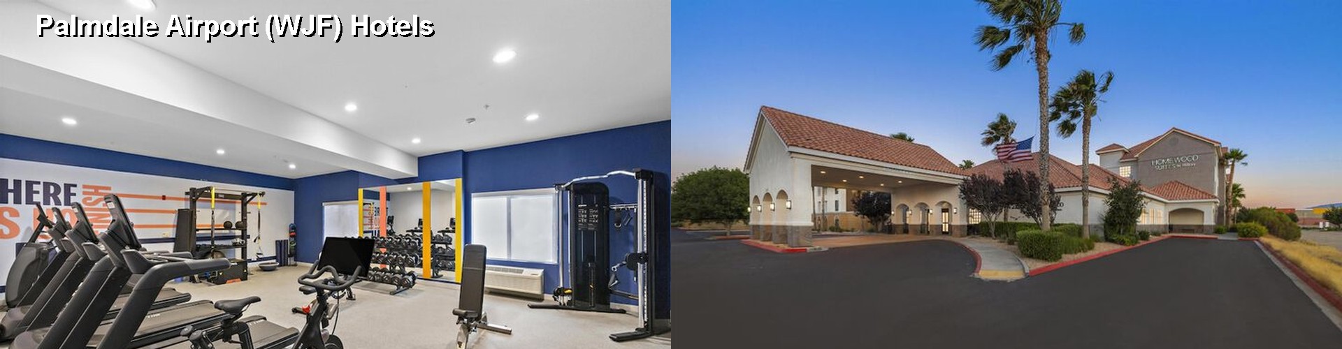 5 Best Hotels near Palmdale Airport (WJF)