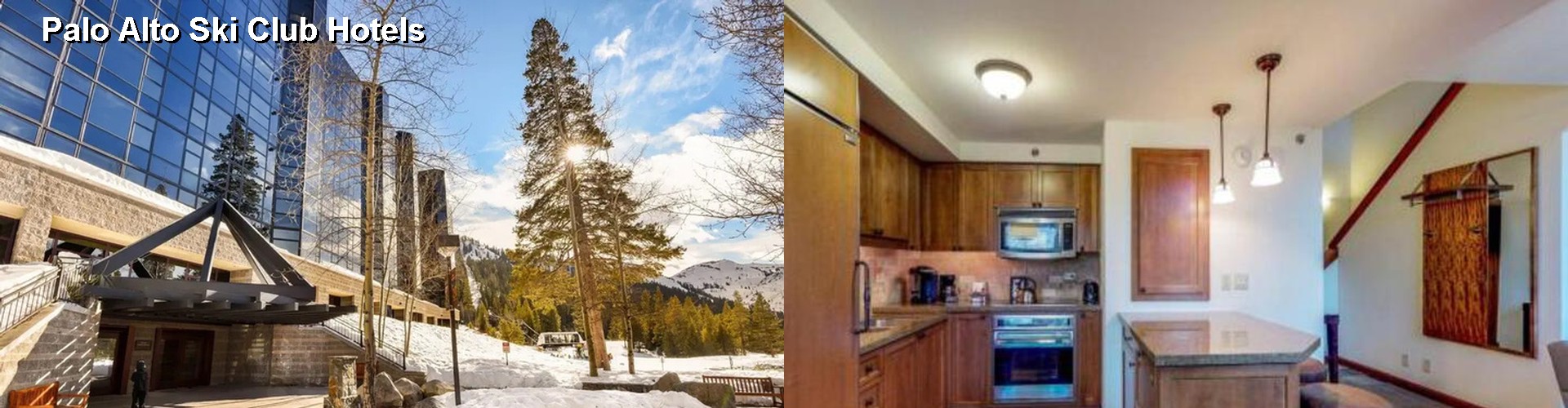 5 Best Hotels near Palo Alto Ski Club