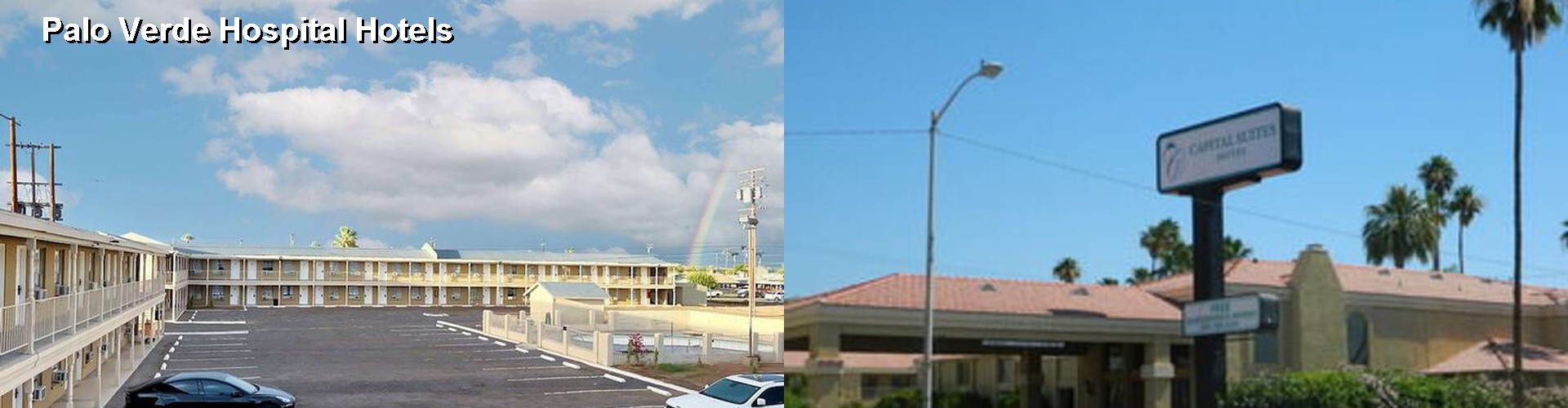 4 Best Hotels near Palo Verde Hospital