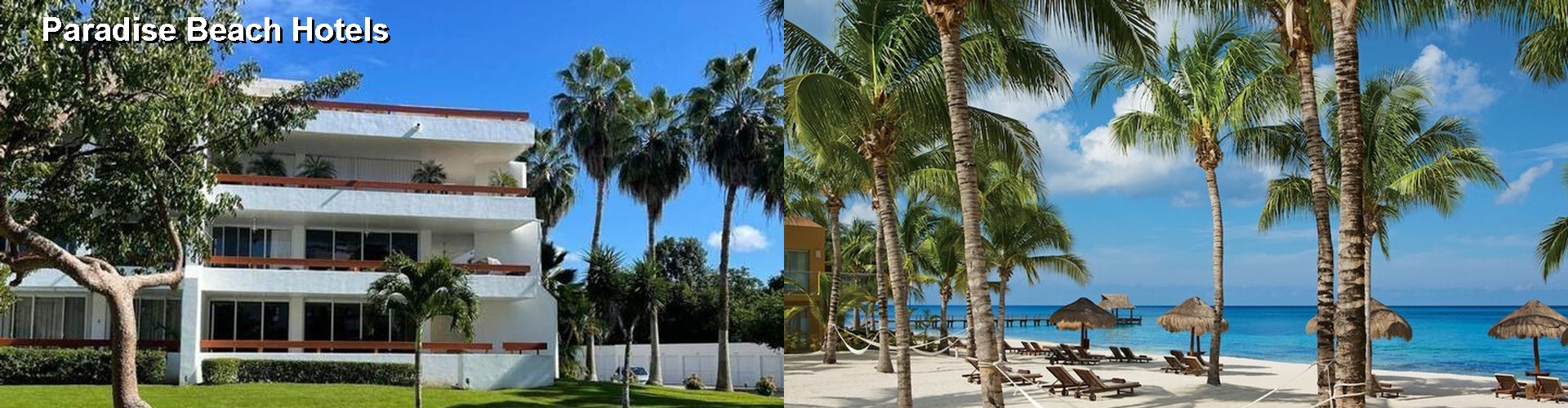 5 Best Hotels near Paradise Beach