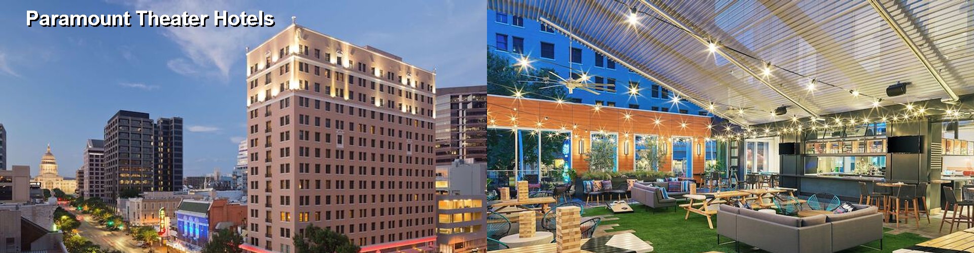 4 Best Hotels near Paramount Theater