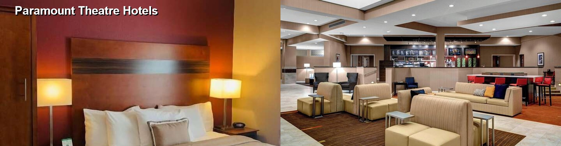 5 Best Hotels near Paramount Theatre