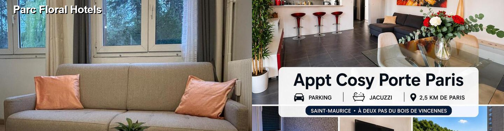 4 Best Hotels near Parc Floral