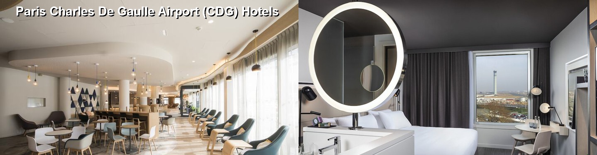 5 Best Hotels near Paris Charles De Gaulle Airport (CDG)