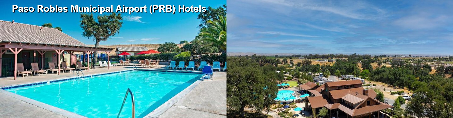 5 Best Hotels near Paso Robles Municipal Airport (PRB)