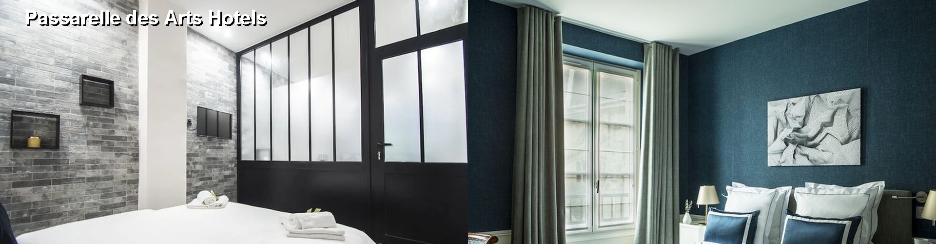 5 Best Hotels near Passarelle des Arts