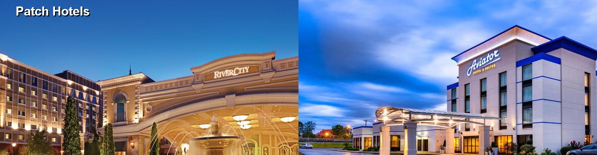 3 Best Hotels near Patch