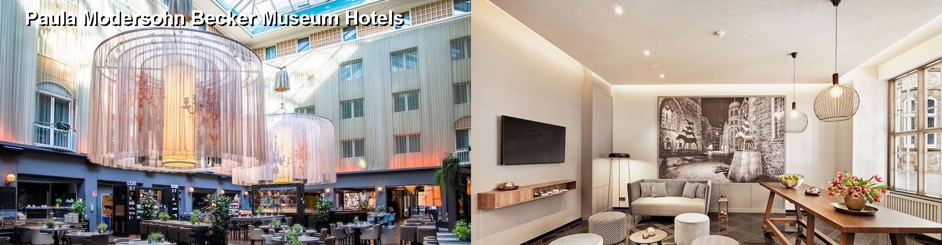 5 Best Hotels near Paula Modersohn Becker Museum