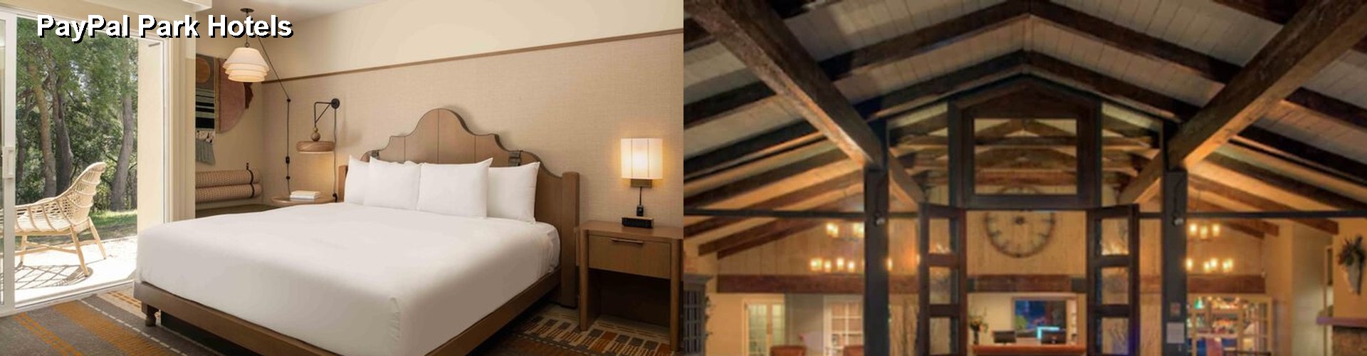 2 Best Hotels near PayPal Park