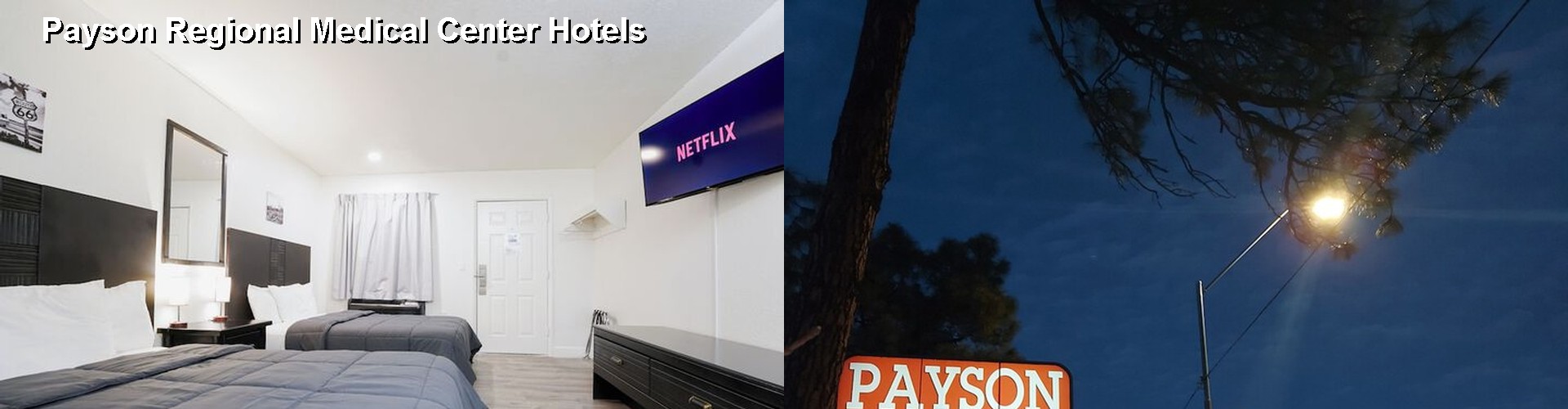 5 Best Hotels near Payson Regional Medical Center
