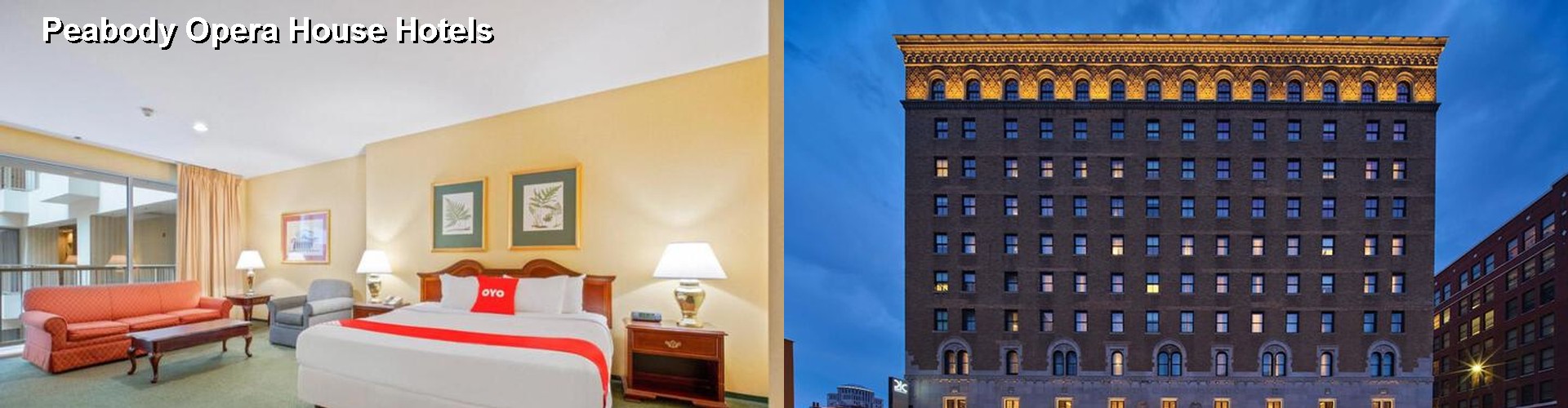 5 Best Hotels near Peabody Opera House