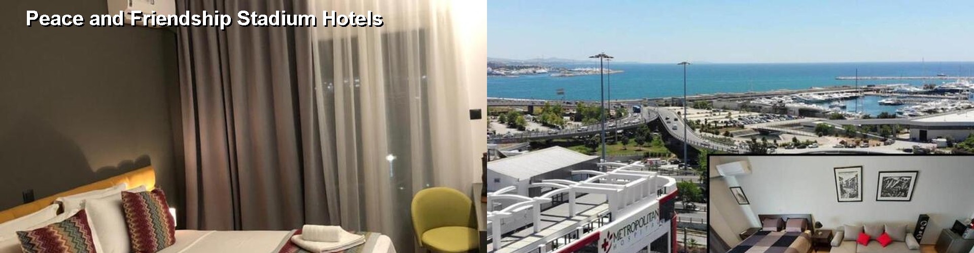 5 Best Hotels near Peace and Friendship Stadium