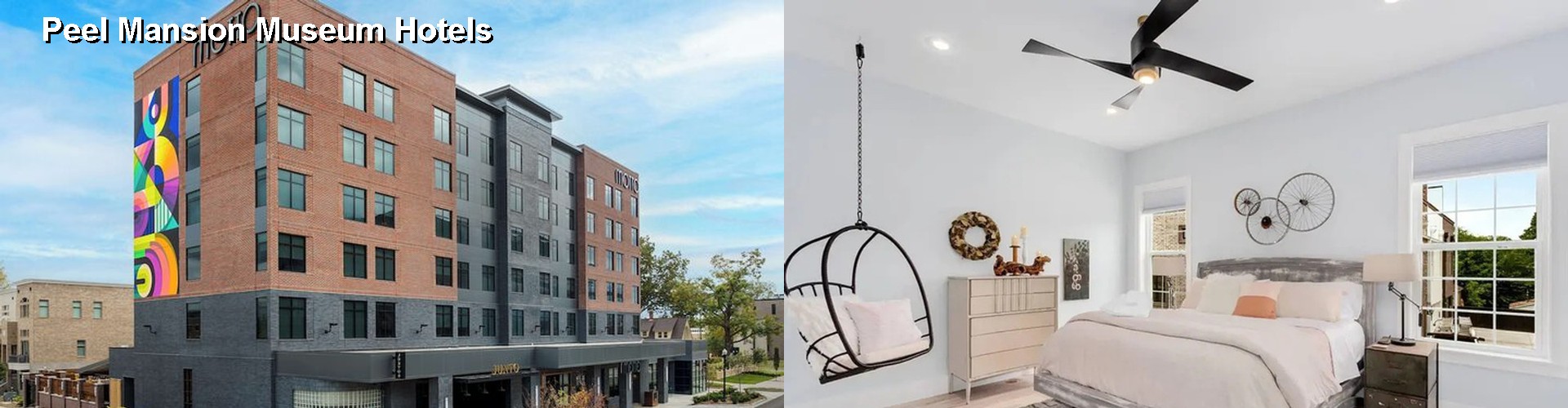 4 Best Hotels near Peel Mansion Museum