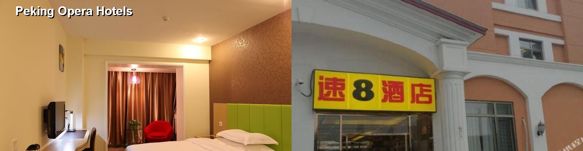 2 Best Hotels near Peking Opera
