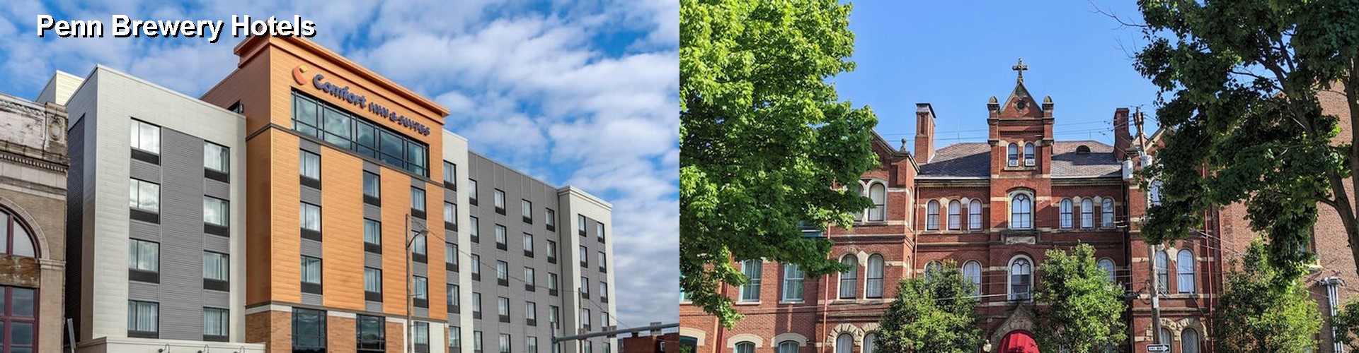 5 Best Hotels near Penn Brewery
