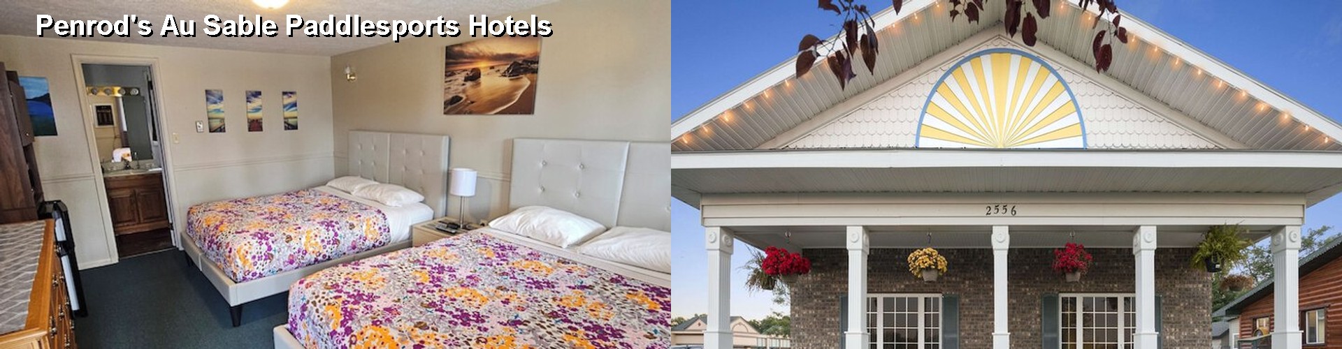 5 Best Hotels near Penrod's Au Sable Paddlesports