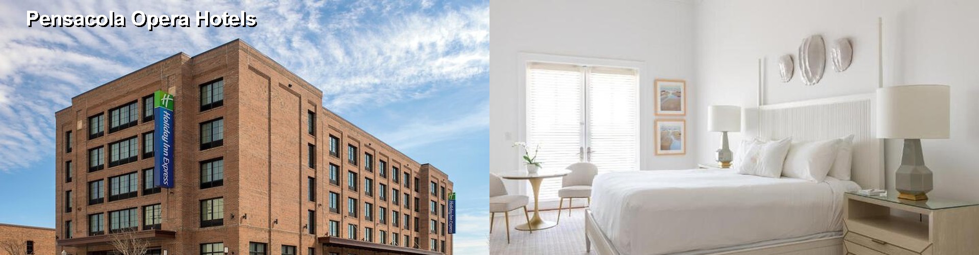 5 Best Hotels near Pensacola Opera
