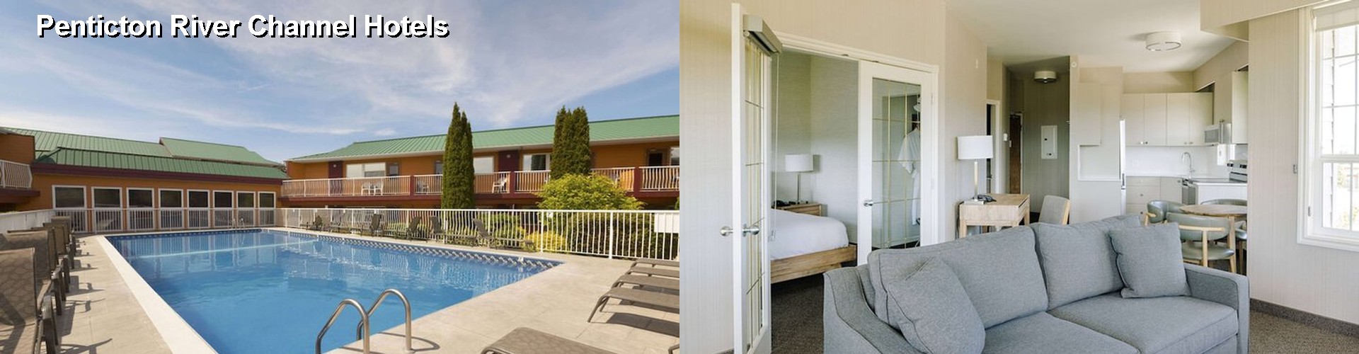1 Best Hotels near Penticton River Channel