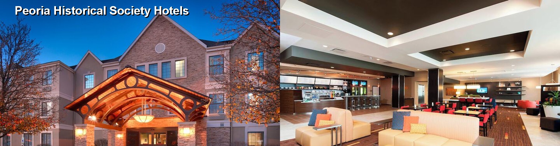 5 Best Hotels near Peoria Historical Society