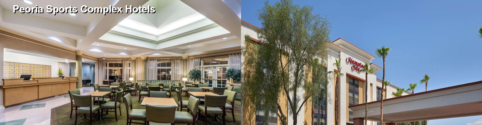 4 Best Hotels near Peoria Sports Complex