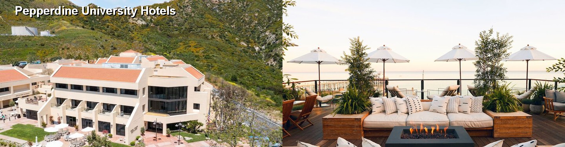 5 Best Hotels near Pepperdine University