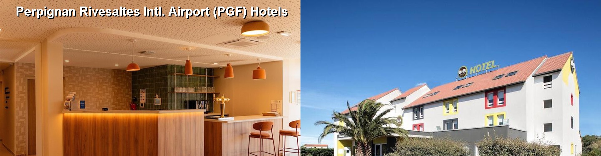 2 Best Hotels near Perpignan Rivesaltes Intl. Airport (PGF)