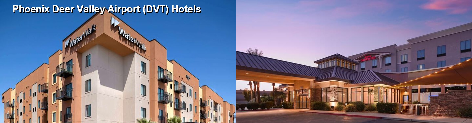5 Best Hotels near Phoenix Deer Valley Airport (DVT)