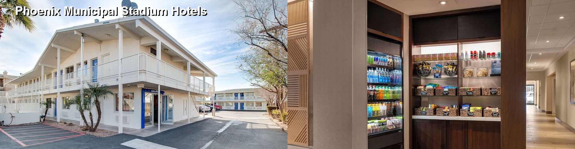 2 Best Hotels near Phoenix Municipal Stadium