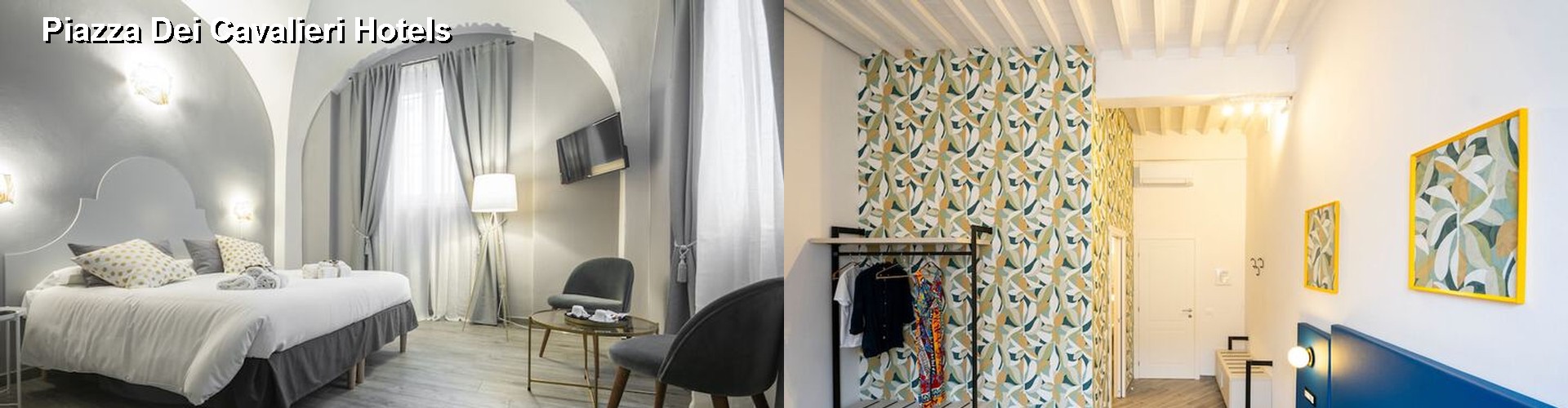 2 Best Hotels near Piazza Dei Cavalieri