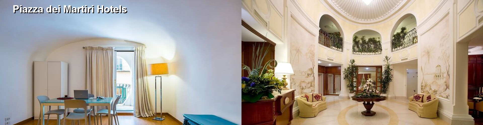 2 Best Hotels near Piazza dei Martiri