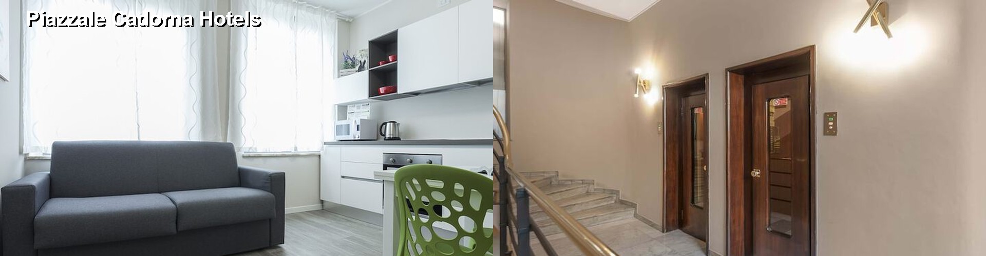 5 Best Hotels near Piazzale Cadorna