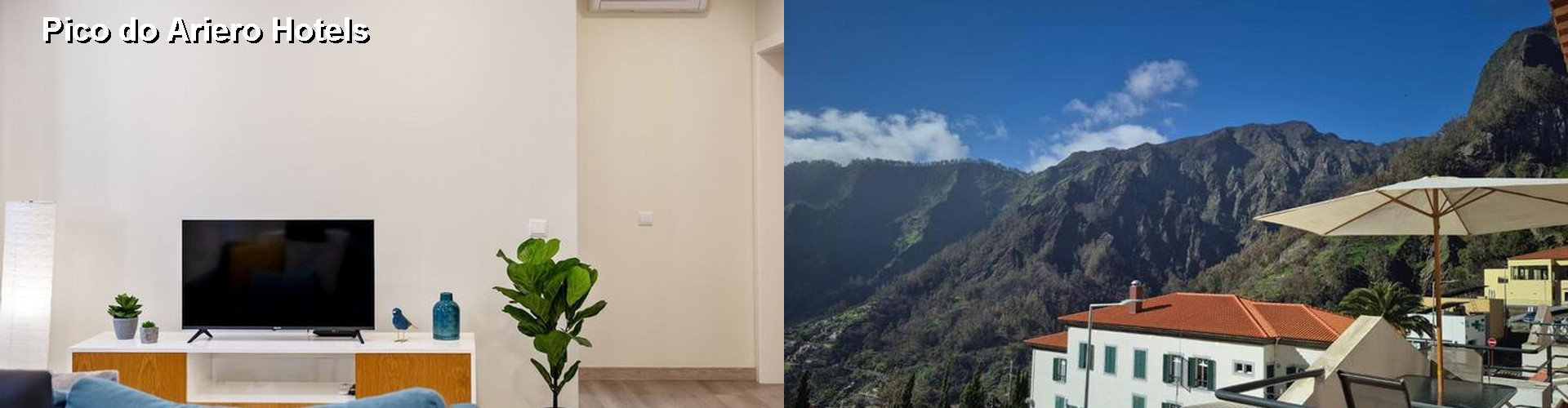 4 Best Hotels near Pico do Ariero