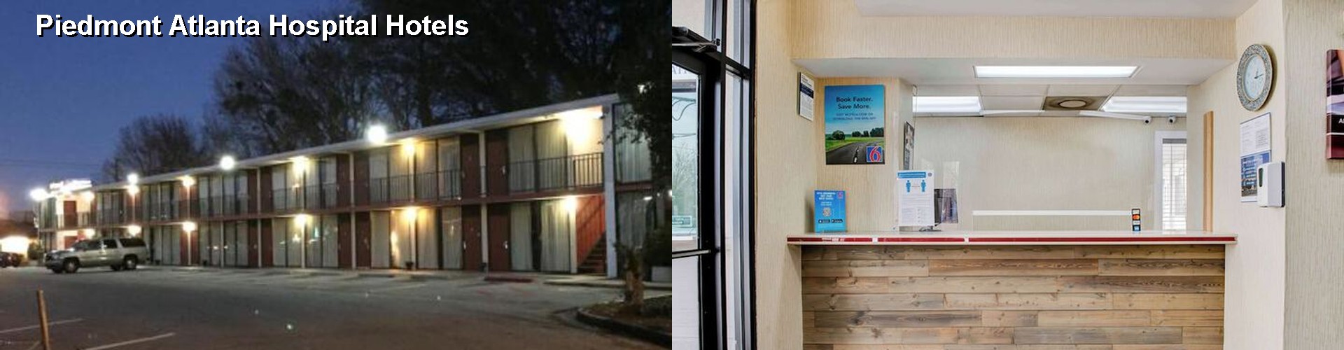 2 Best Hotels near Piedmont Atlanta Hospital