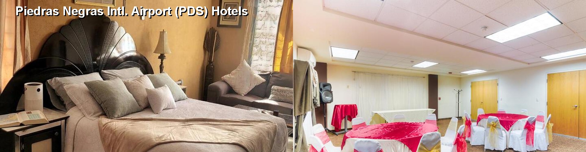 5 Best Hotels near Piedras Negras Intl. Airport (PDS)