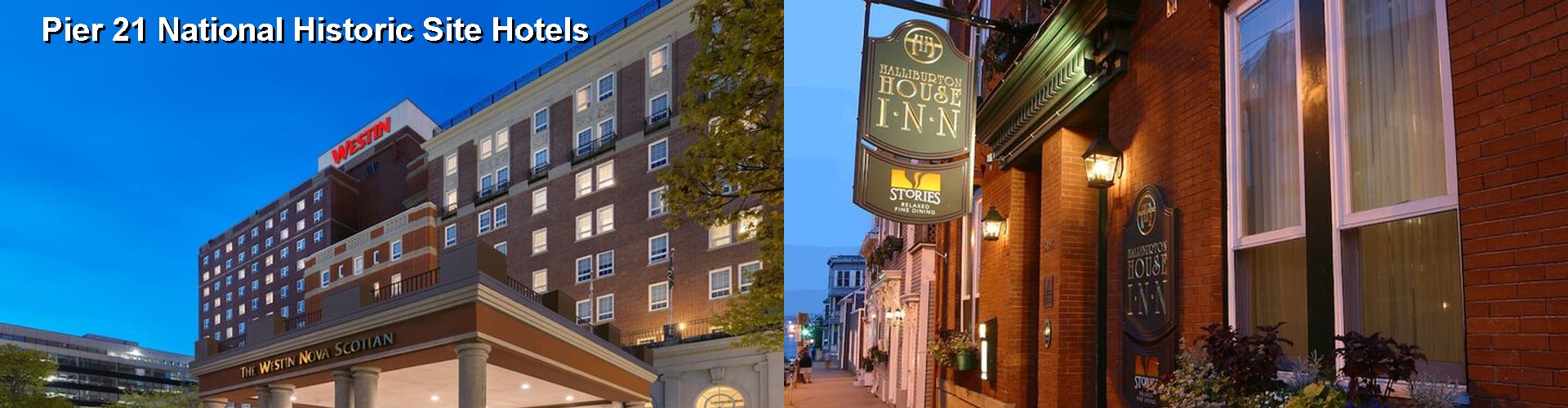 5 Best Hotels near Pier 21 National Historic Site