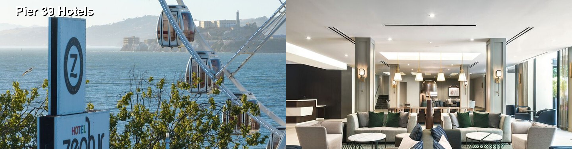 5 Best Hotels near Pier 39
