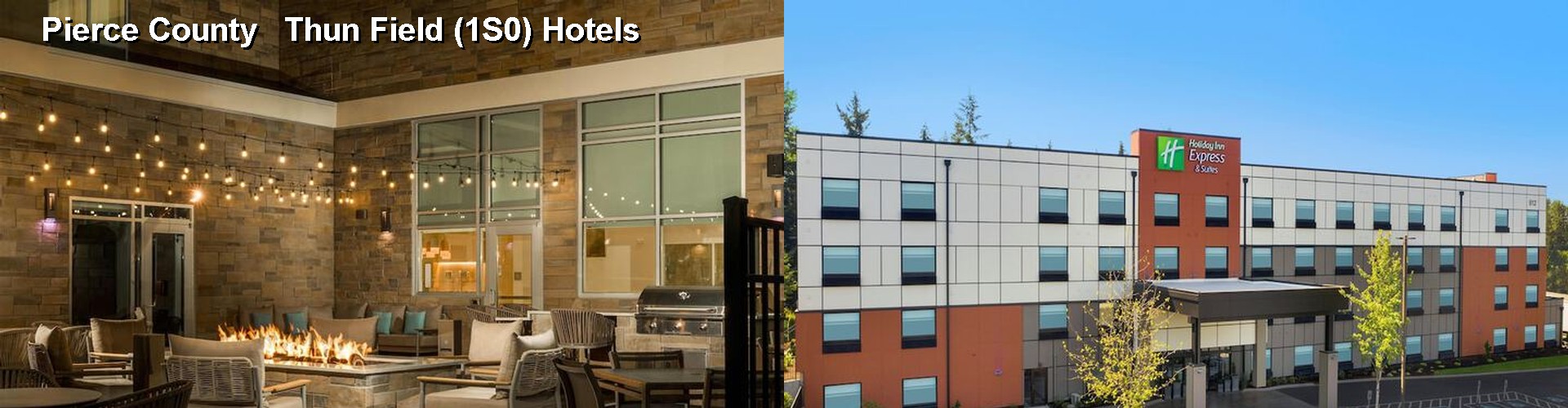 5 Best Hotels near Pierce County Thun Field (1S0)