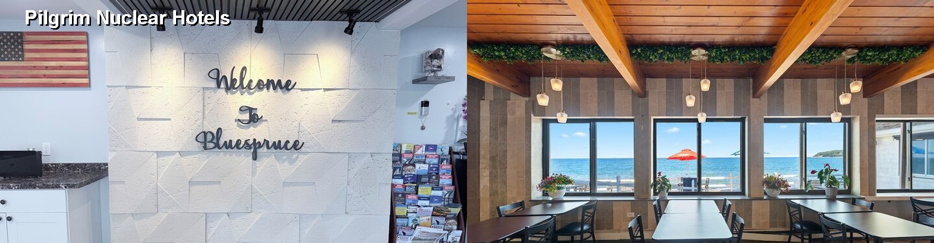 5 Best Hotels near Pilgrim Nuclear