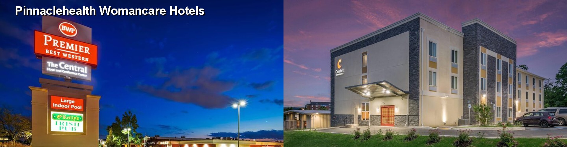 5 Best Hotels near Pinnaclehealth Womancare