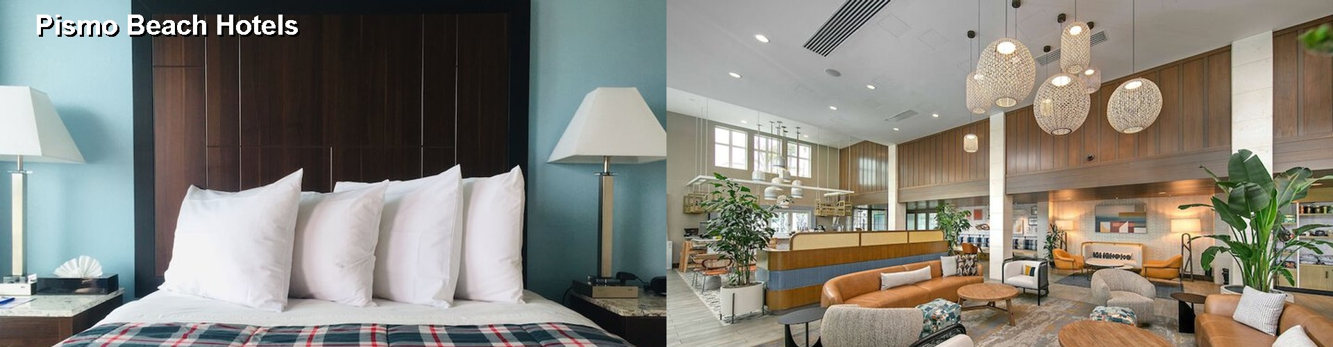 4 Best Hotels near Pismo Beach