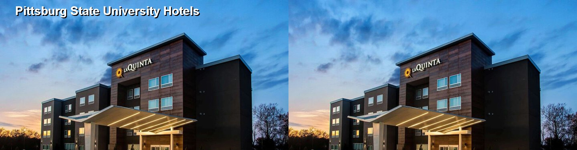 5 Best Hotels near Pittsburg State University