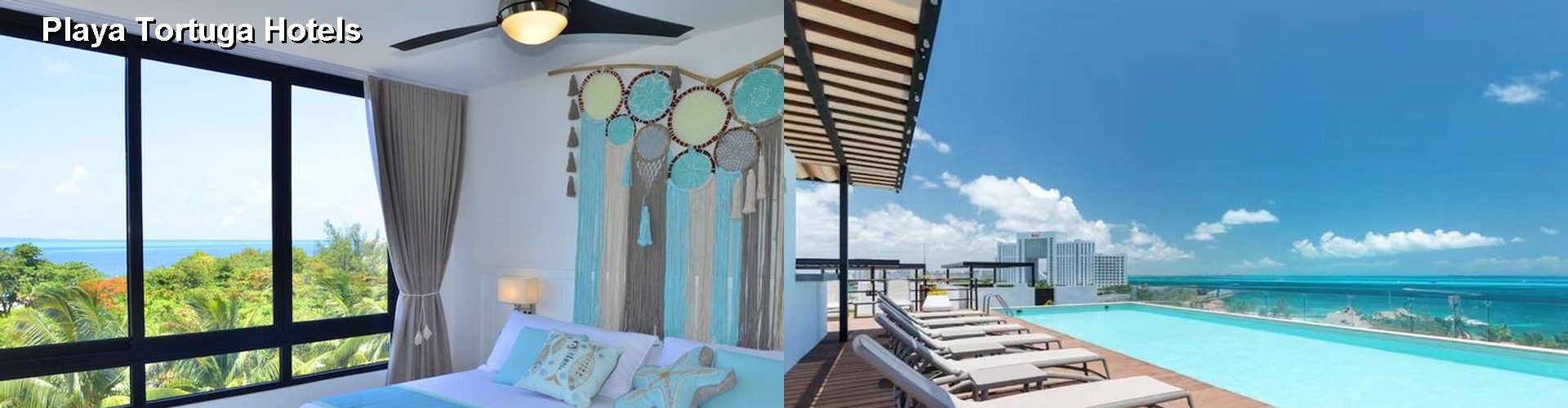 3 Best Hotels near Playa Tortuga