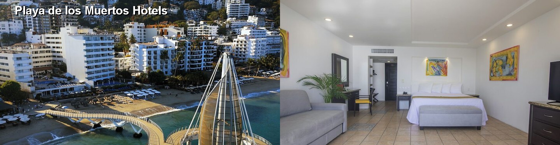 4 Best Hotels near Playa de los Muertos