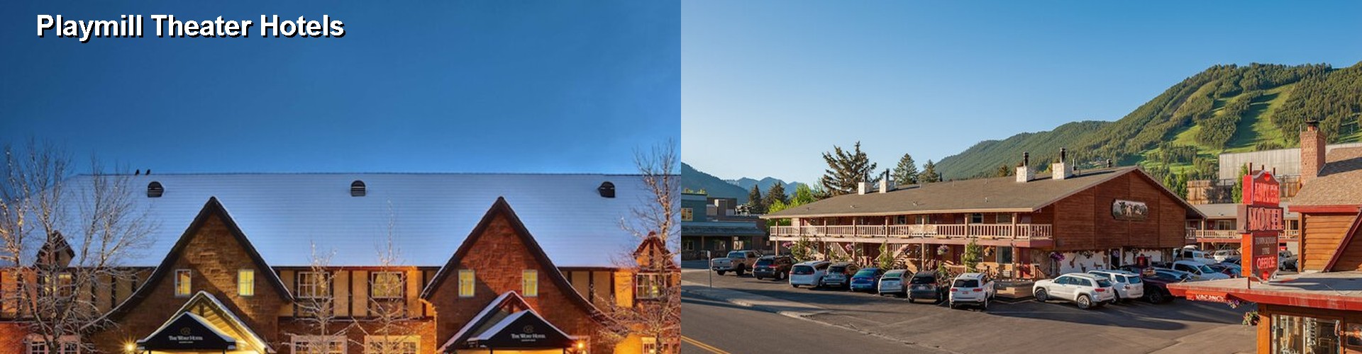 5 Best Hotels near Playmill Theater