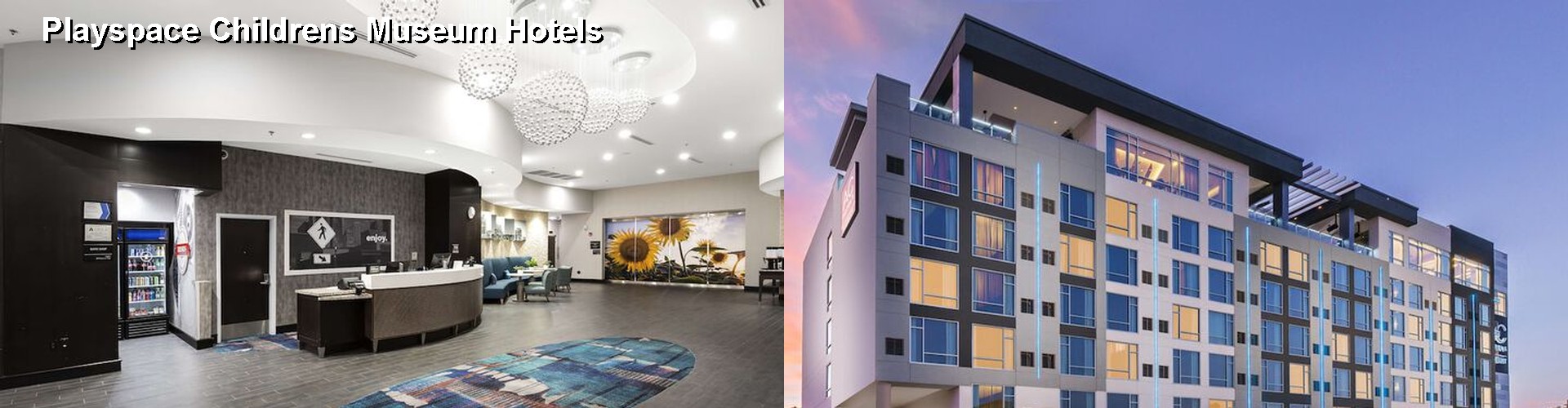 5 Best Hotels near Playspace Childrens Museum