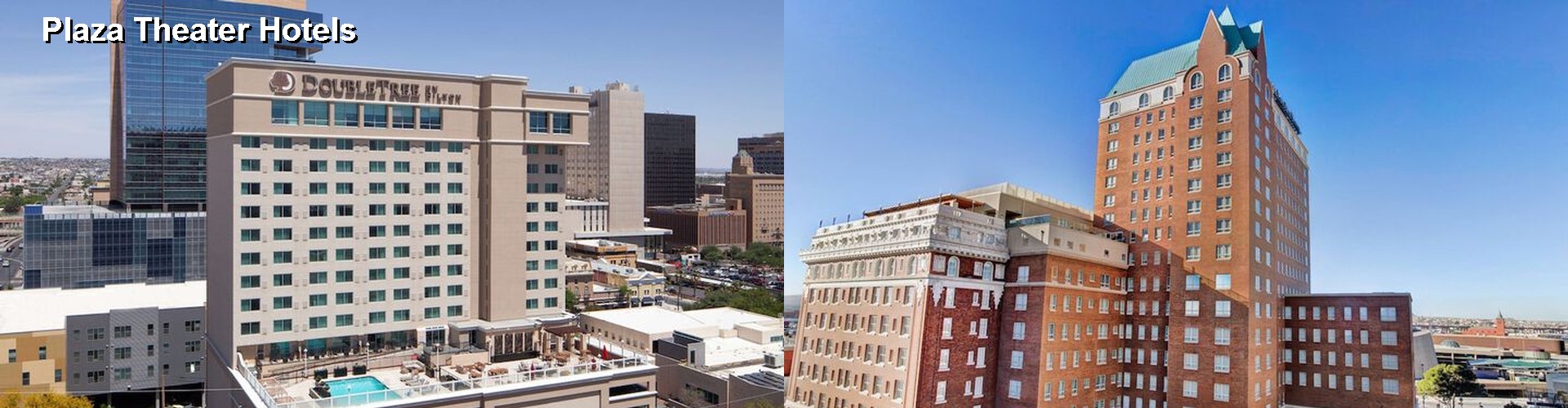 5 Best Hotels near Plaza Theater
