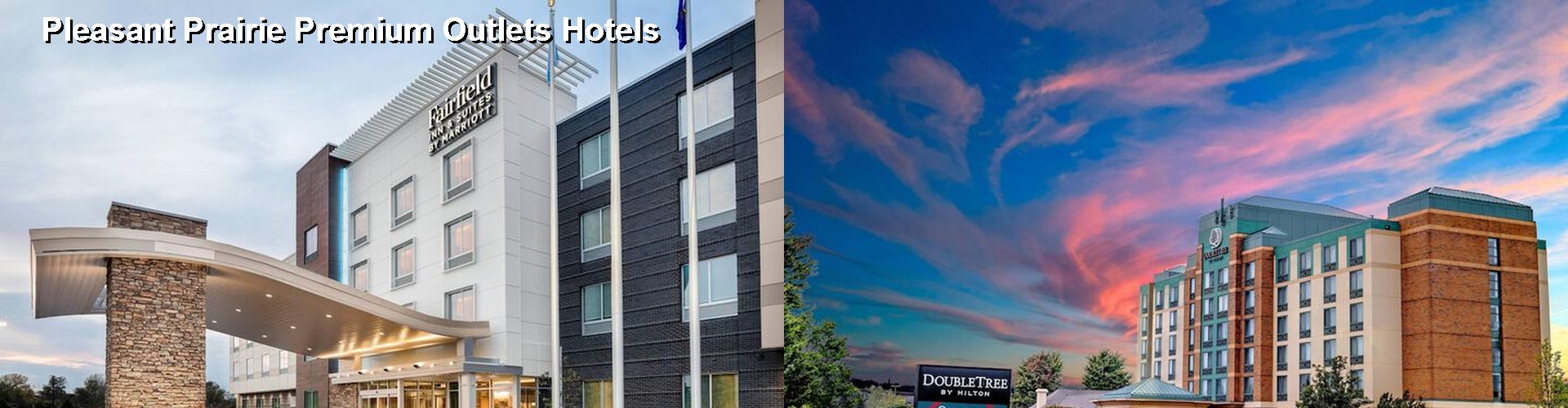 5 Best Hotels near Pleasant Prairie Premium Outlets